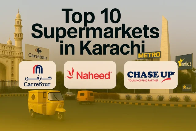 top 10 supermarkets in karachi
